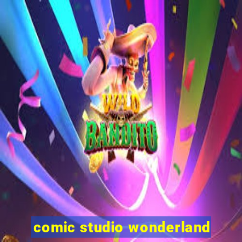 comic studio wonderland